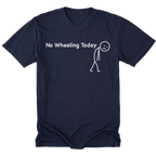 Navy Tall Tee featuring the No Wheeling Today design on the front by Trail Snark.