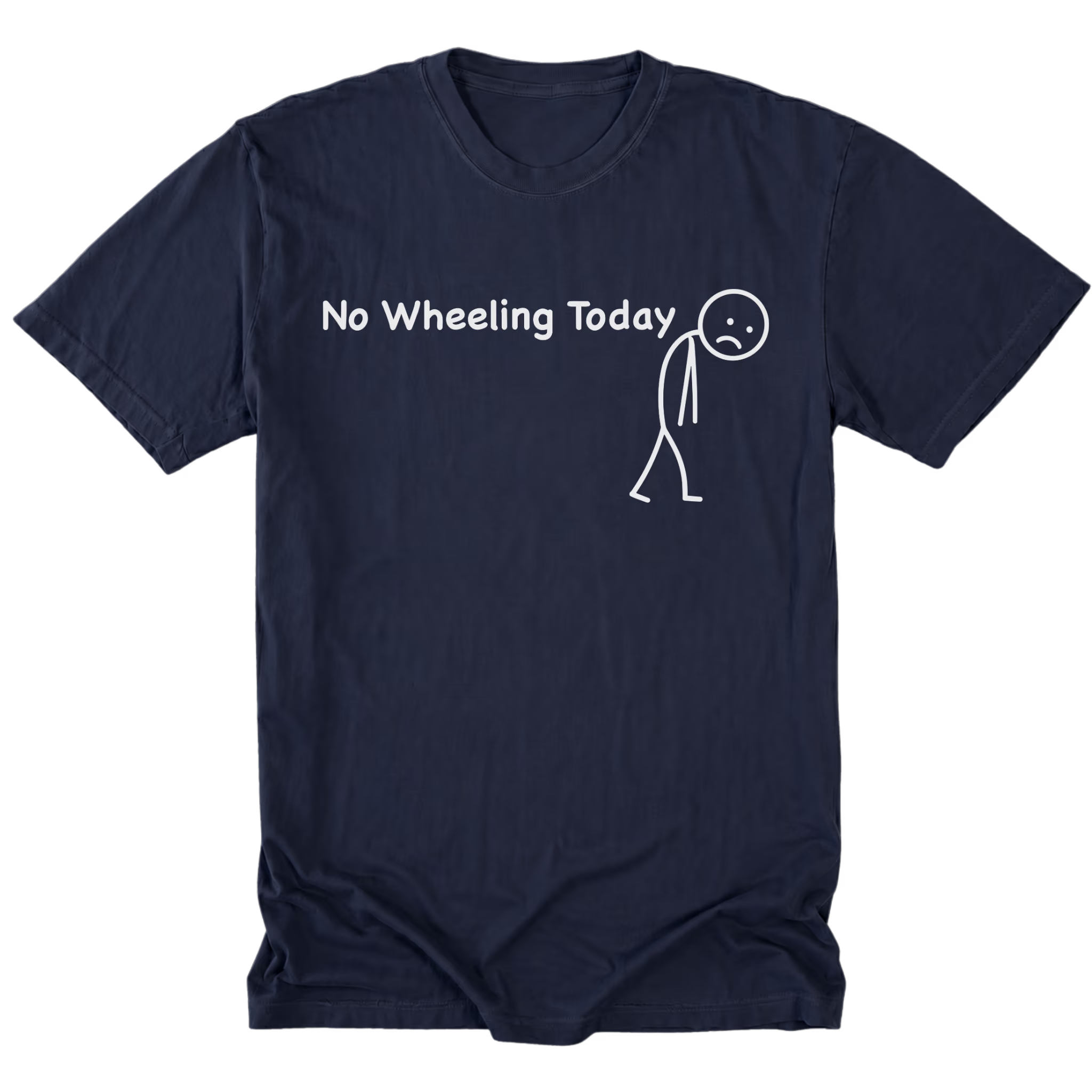 Navy Tall Tee featuring the No Wheeling Today design on the front by Trail Snark.