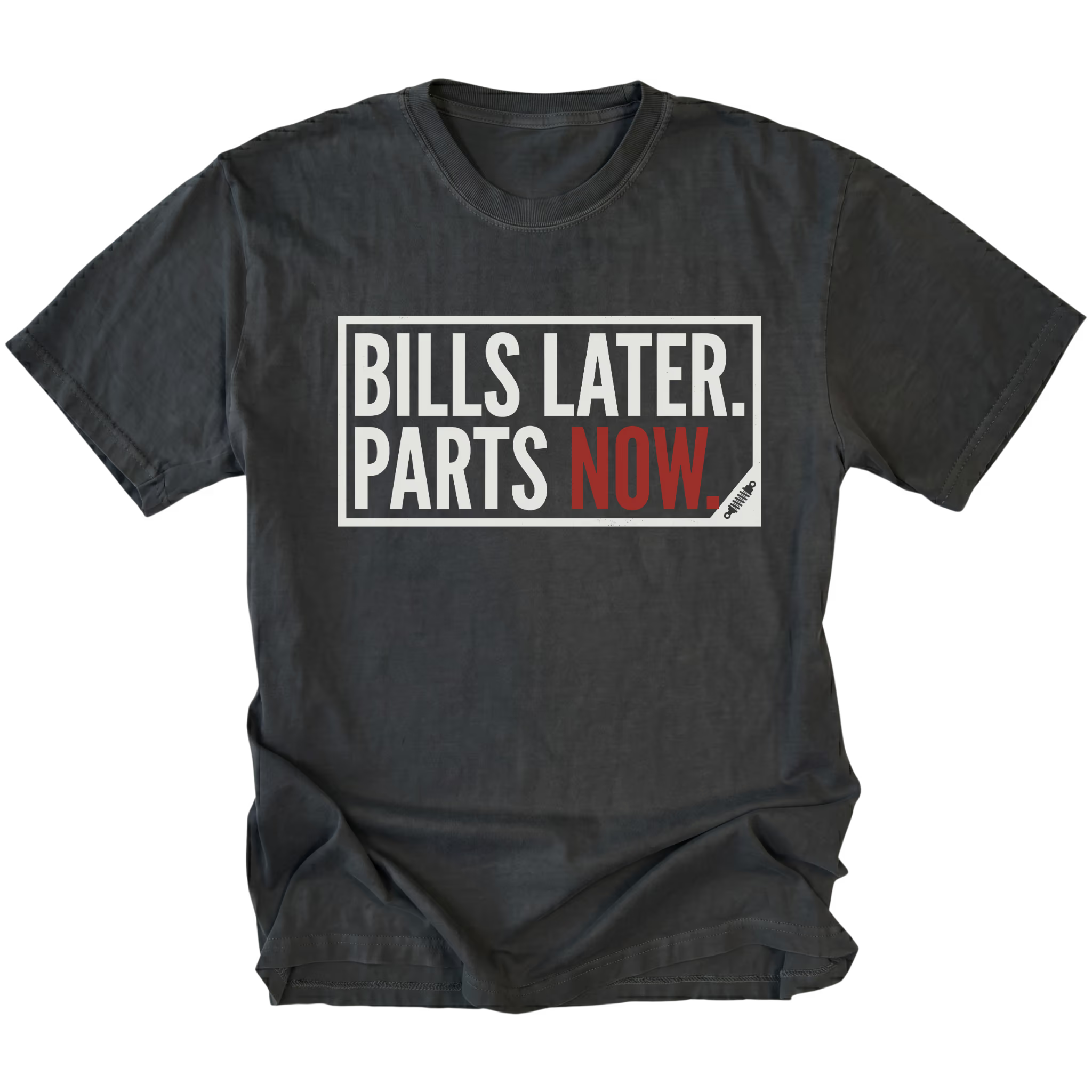Black t-shirt featuring Bills Later Parts Now design in bold lettering on front view by Trail Snark.