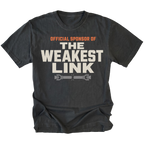 Black t-shirt featuring the Weakest Link design on the front by Trail Snark.