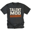 Black T-shirt featuring the Backordered Talent design on the front by Trail Snark.