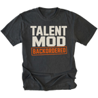 Black T-shirt featuring the Backordered Talent design on the front by Trail Snark.