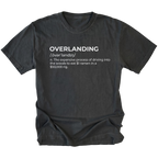Black T-Shirt with dictionary-style “Overlanding” definition text shown on front view by Trail Snark.