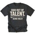 Black T-shirt featuring the Out of Talent recovery hook design on the front by Trail Snark.