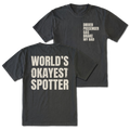 Black T-shirt with World's Okayest Spotter back design and driver passenger gas brake my bad front chest print by Trail Snark.