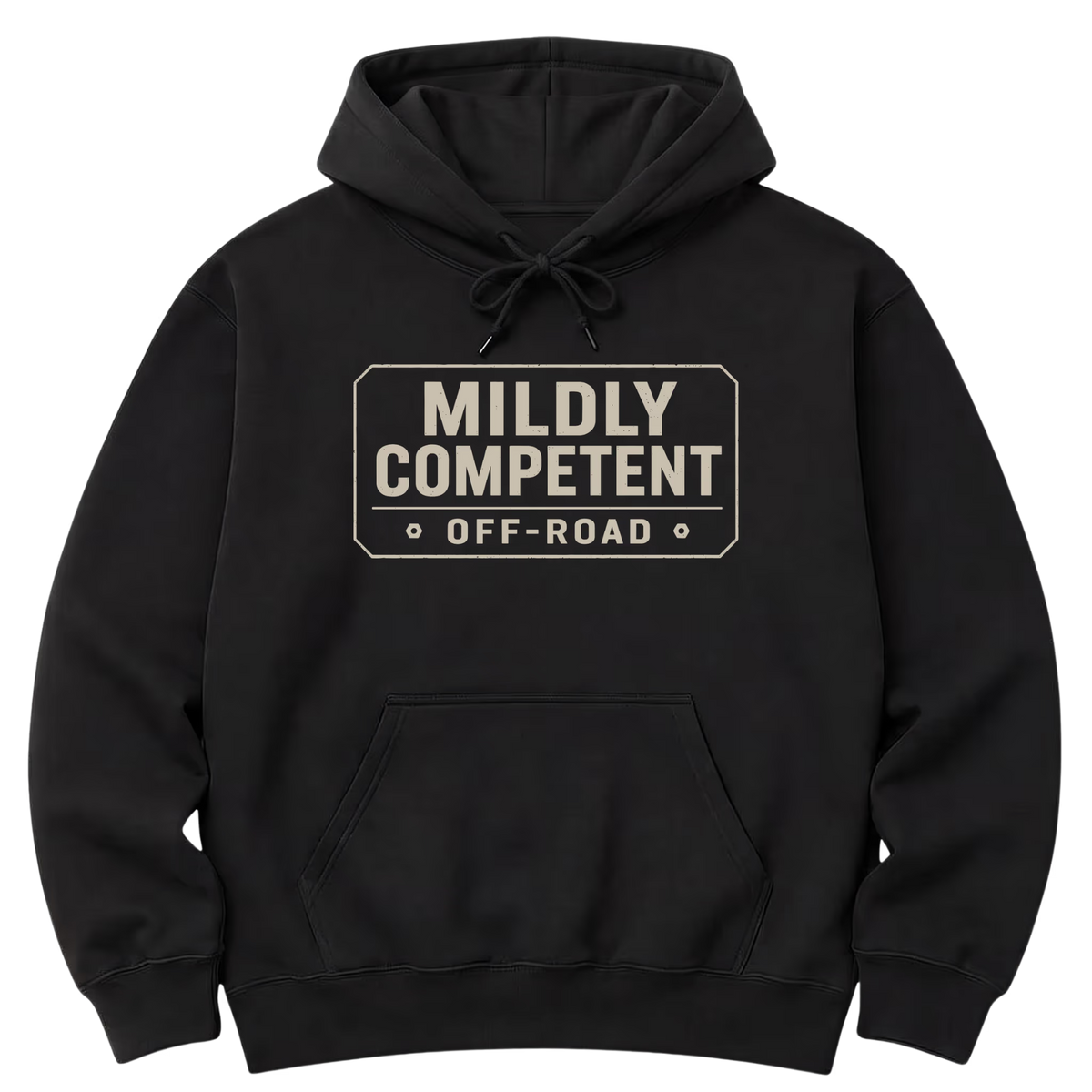 Black pullover hoodie shown from the front, with a cream outlined chest badge reading "Mildly Competent" above "Off-Road," with two hexagonal nut symbols.
