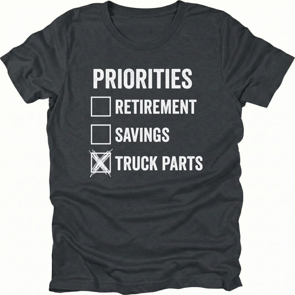 Black T-Shirt with Priorities checklist design highlighting truck parts on front view by Trail Snark.