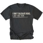 Black T-shirt featuring the Risk Taker design on the front by Trail Snark.