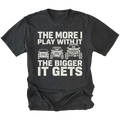 Black T-Shirt featuring The More I Play With It The Bigger It Gets design with three progressively built Jeeps on the front view by Trail Snark.