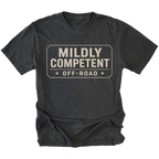 Black T-shirt with a Mildly Competent Off-Road design shown from the front by Trail Snark.