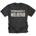 Black T-Shirt featuring the Permanently Mid-Repair design shown in front view by Trail Snark.
