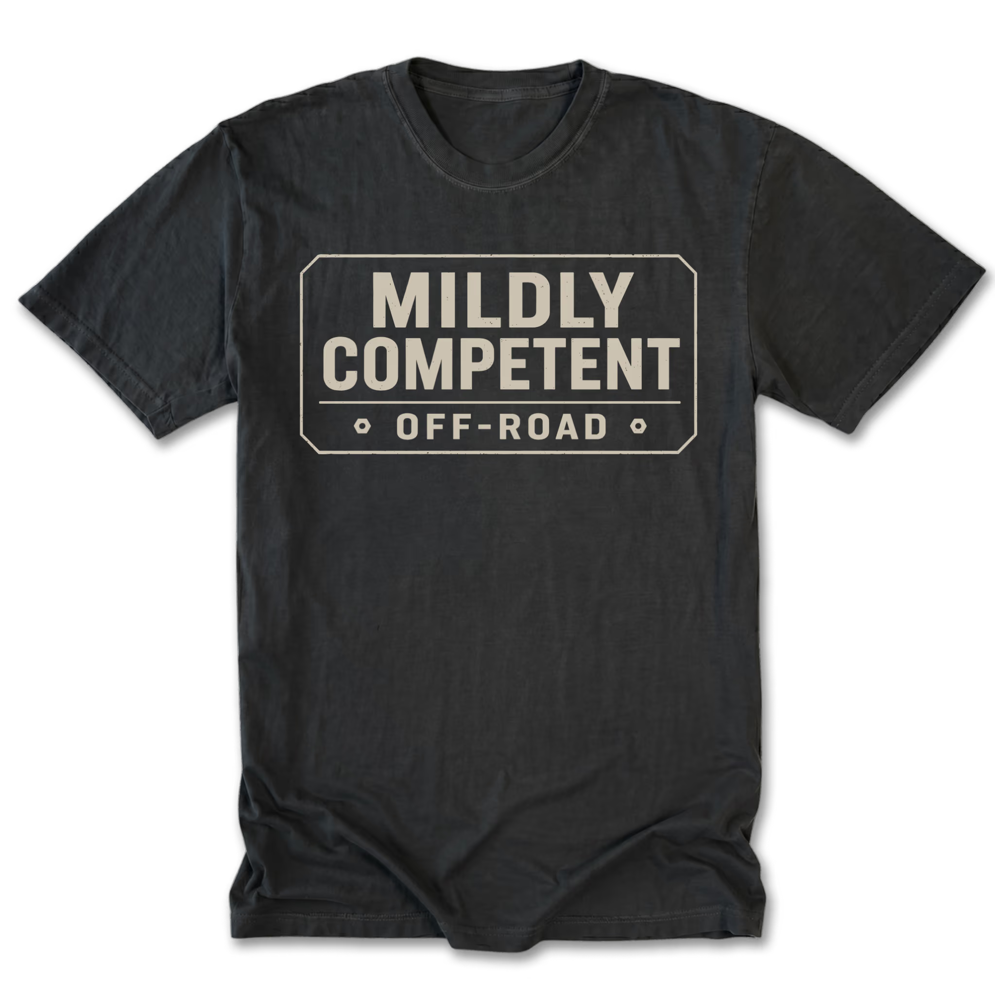 A black tall tee crewneck t-shirt with a distressed beige graphic on the chest that reads 'MILDLY COMPETENT OFF-ROAD' inside a road-sign style border, shown on a plain white background.
