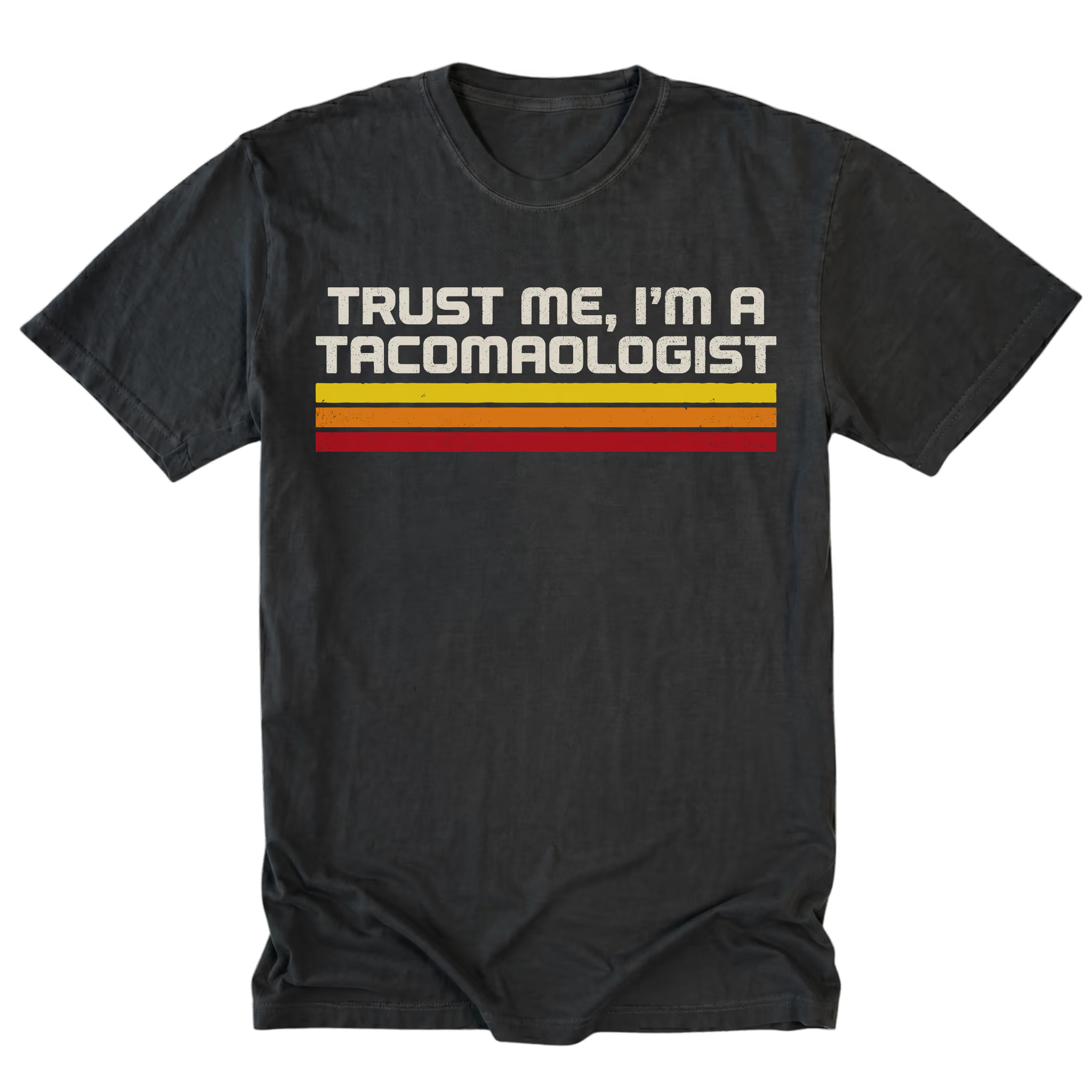 Black Tall Tee featuring the Trust Me I’m a Tacomologist design on the front by Trail Snark.