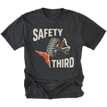 A black graphic t-shirt featuring the text 'SAFETY THIRD' in distressed white lettering, alongside a graphic of a tire and an orange safety vest.