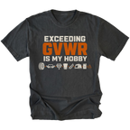 Black T-shirt with an Exceeding GVWR Is My Hobby design shown from the front by Trail Snark.