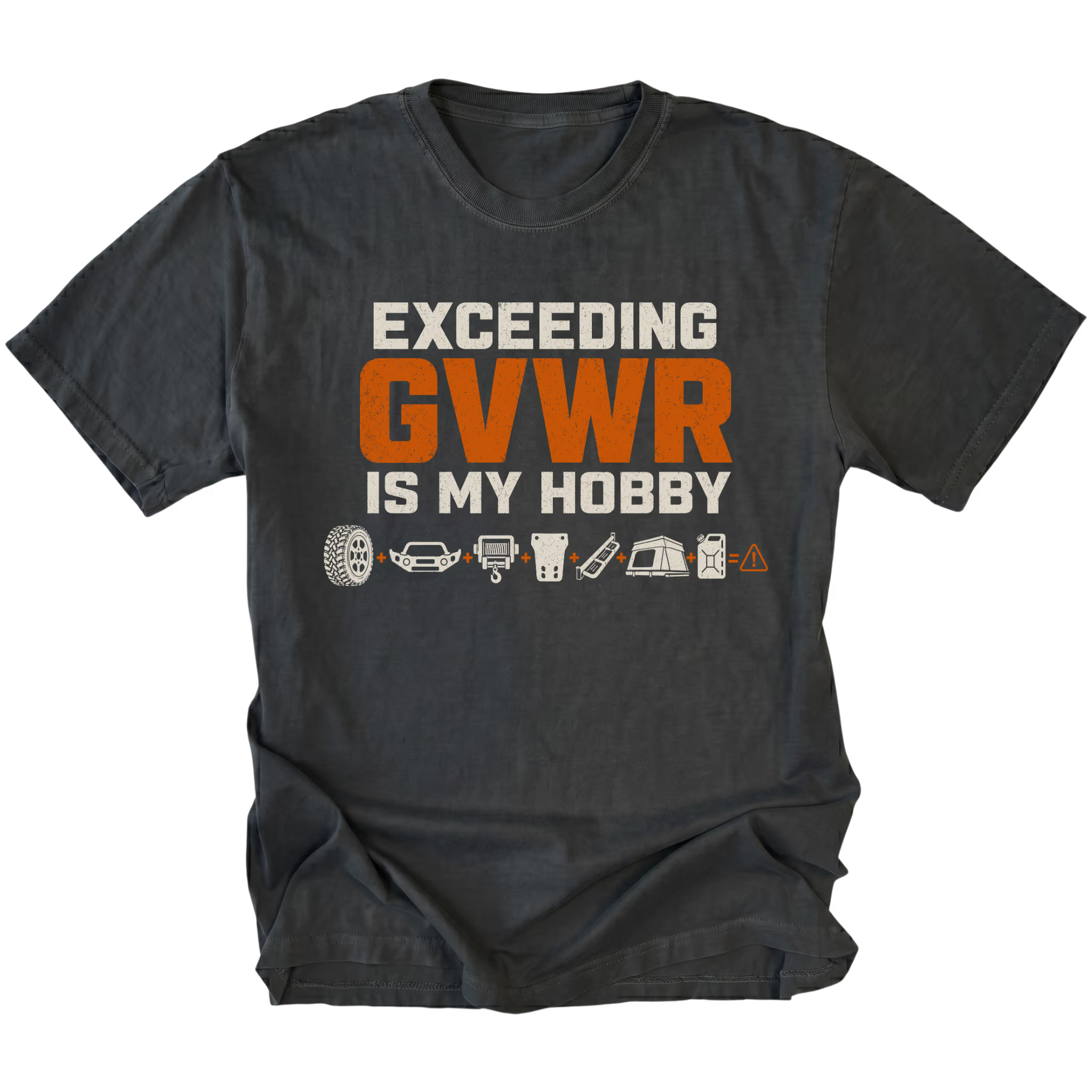 Black T-shirt with an Exceeding GVWR Is My Hobby design shown from the front by Trail Snark.