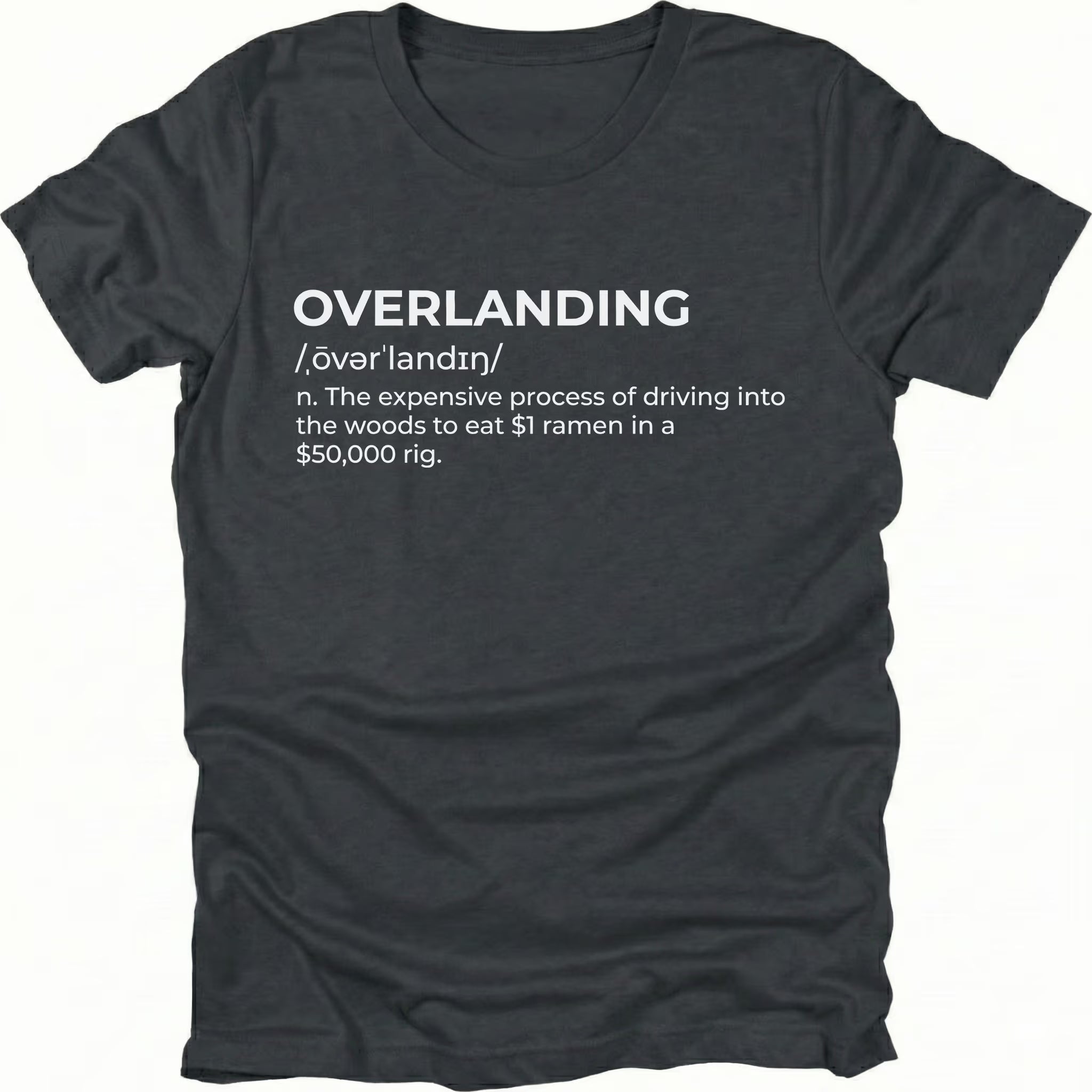 Black T-Shirt with dictionary-style “Overlanding” definition text shown on front view by Trail Snark.