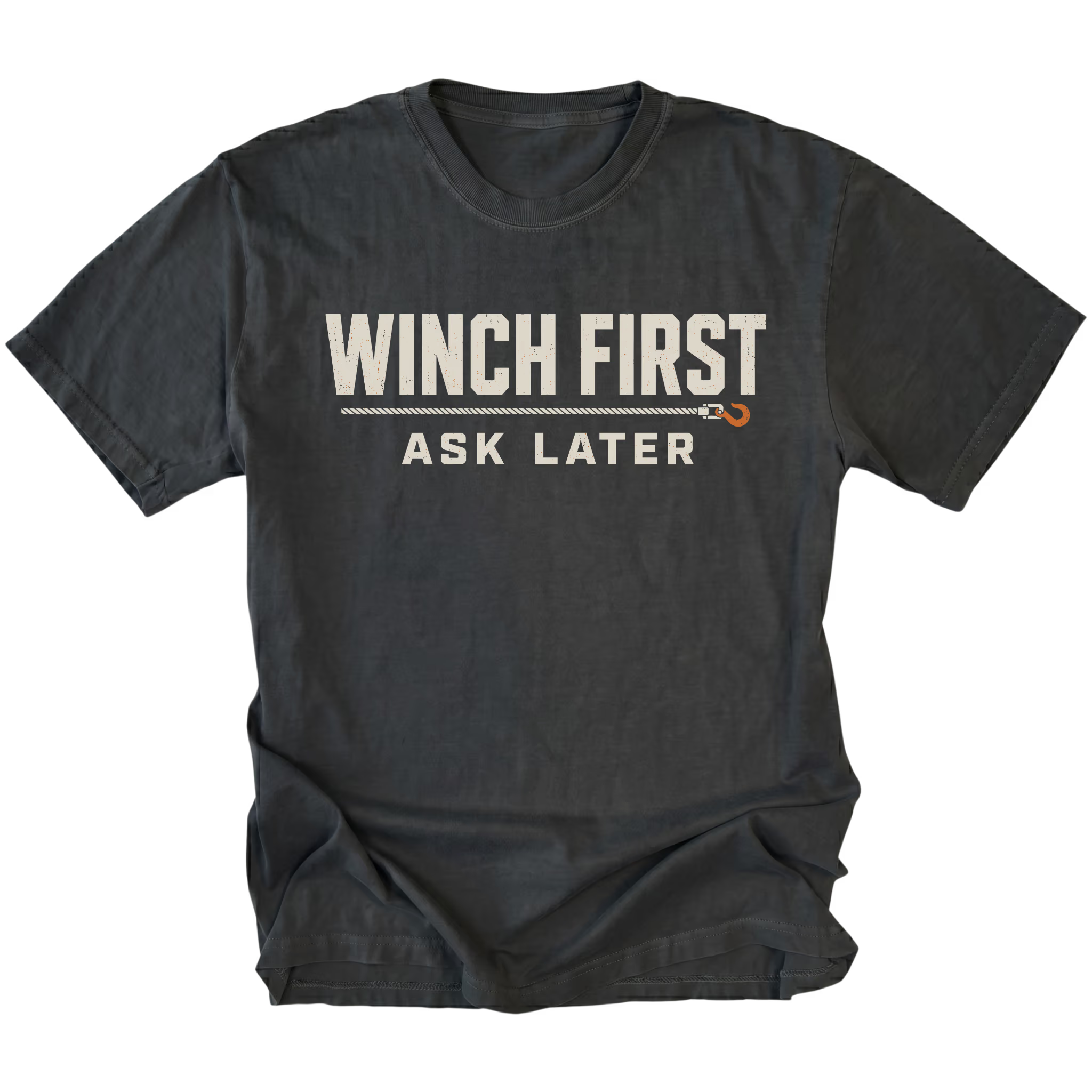 Black T-Shirt with Winch First Ask Later off-road recovery design shown from the front by Trail Snark.