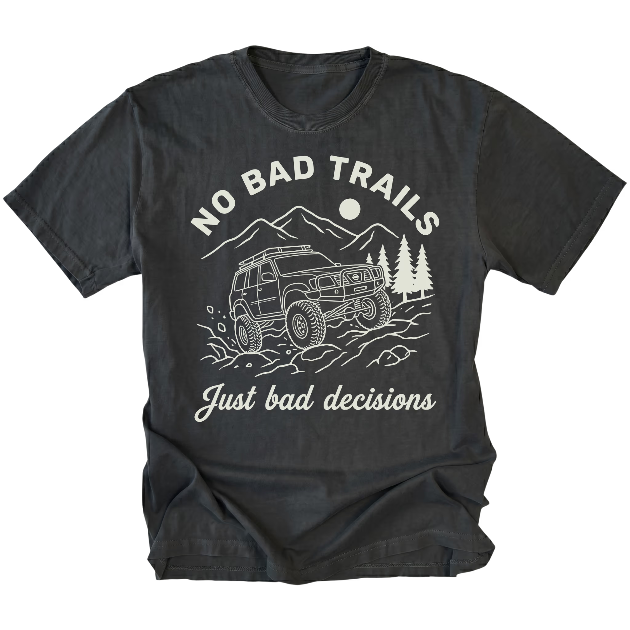 Black t-shirt featuring an off-road SUV climbing rocks with text reading No Bad Trails Just Bad Decisions, front view by Trail Snark.