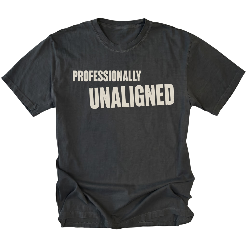 Black T-Shirt featuring the Professionally Unaligned design on the front by Trail Snark.