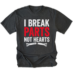 Black T-Shirt featuring the I Break Parts Not Hearts design on the front view by Trail Snark.
