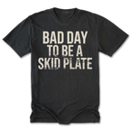 Black Tall Tee featuring the Bad Day to Be a Skid Plate design on the front by Trail Snark.