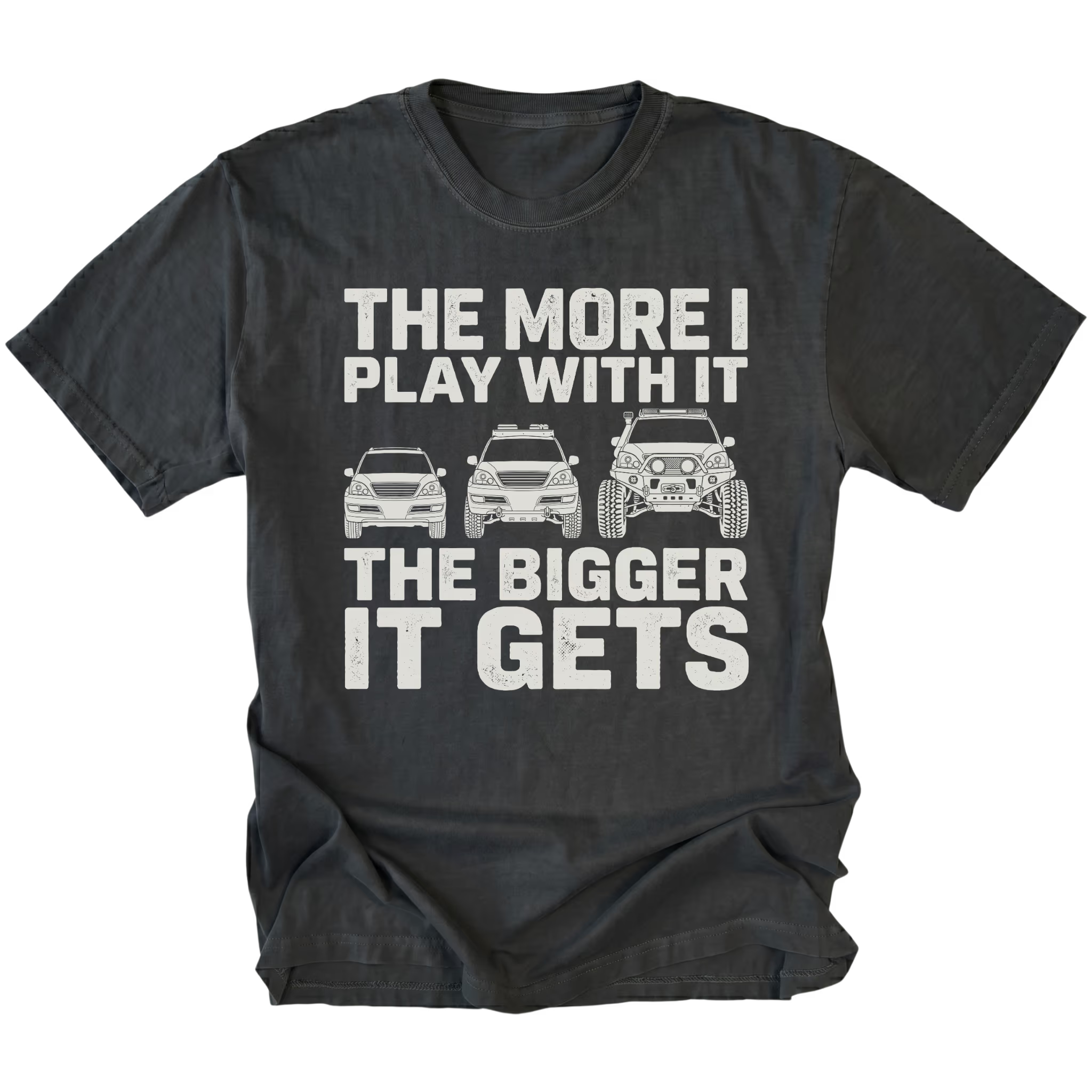 Black T-Shirt featuring The More I Play With It The Bigger It Gets design with three progressively modified Lexus RX style SUVs on the front view by Trail Snark.