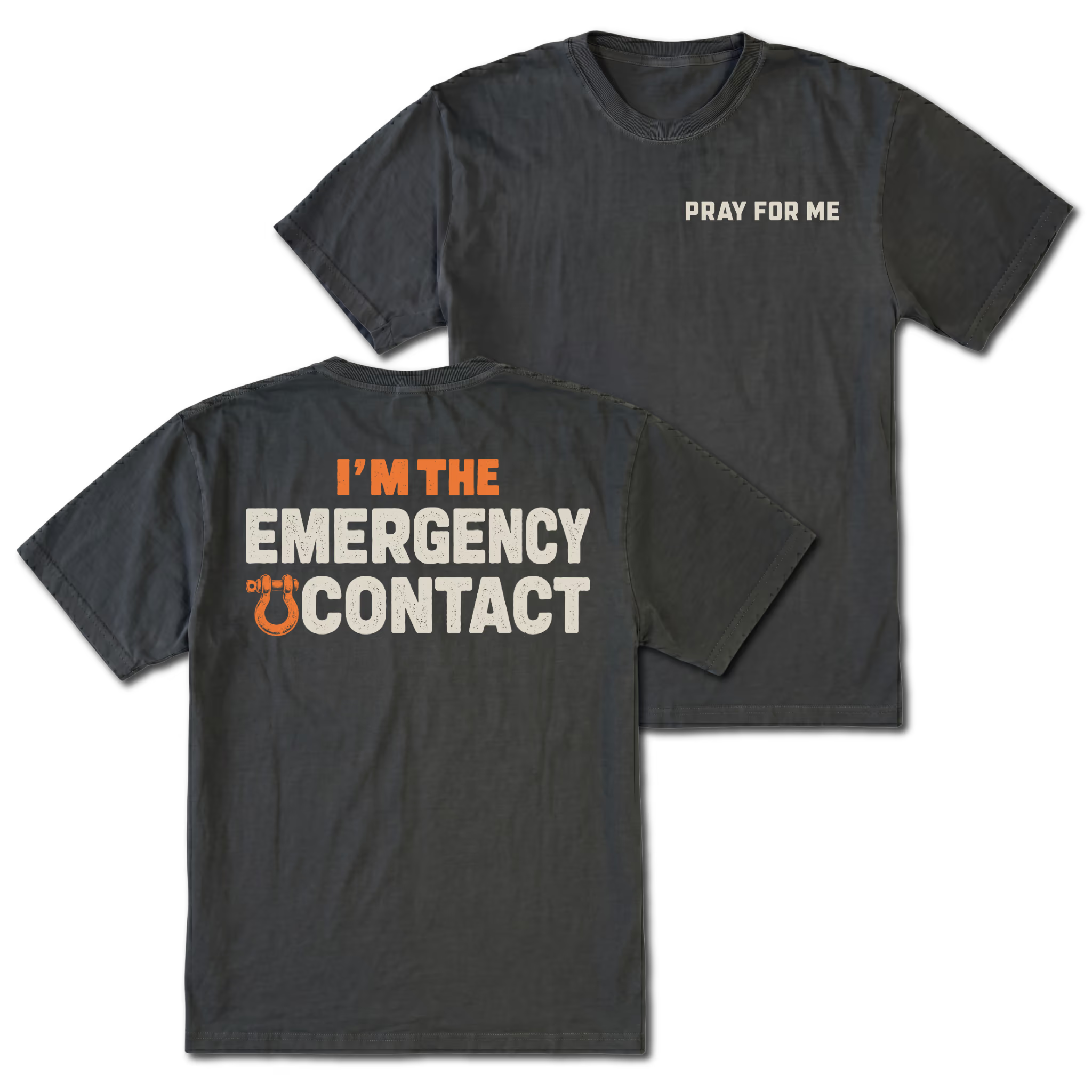 Black T-shirt with Pray for Me on the front and the Emergency Contact design on the back by Trail Snark.