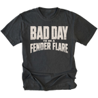 Black T-Shirt featuring the Bad Day To Be A Fender Flare design on the front by Trail Snark.