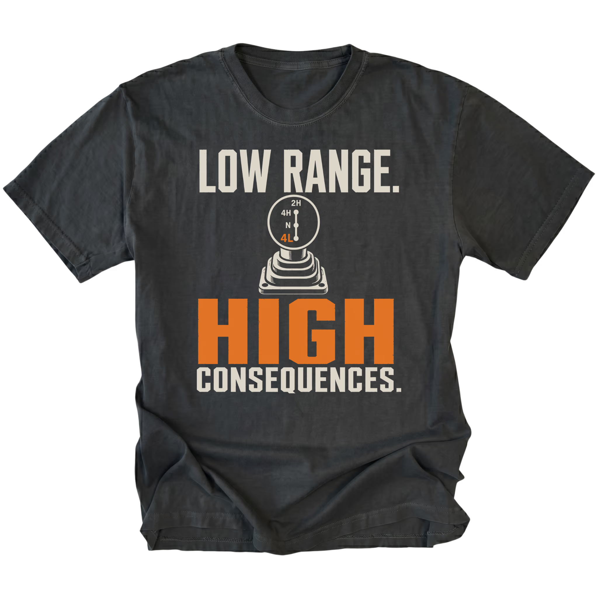 Black T-shirt featuring the Low Range High Consequences design with a transfer case shifter on the front by Trail Snark.