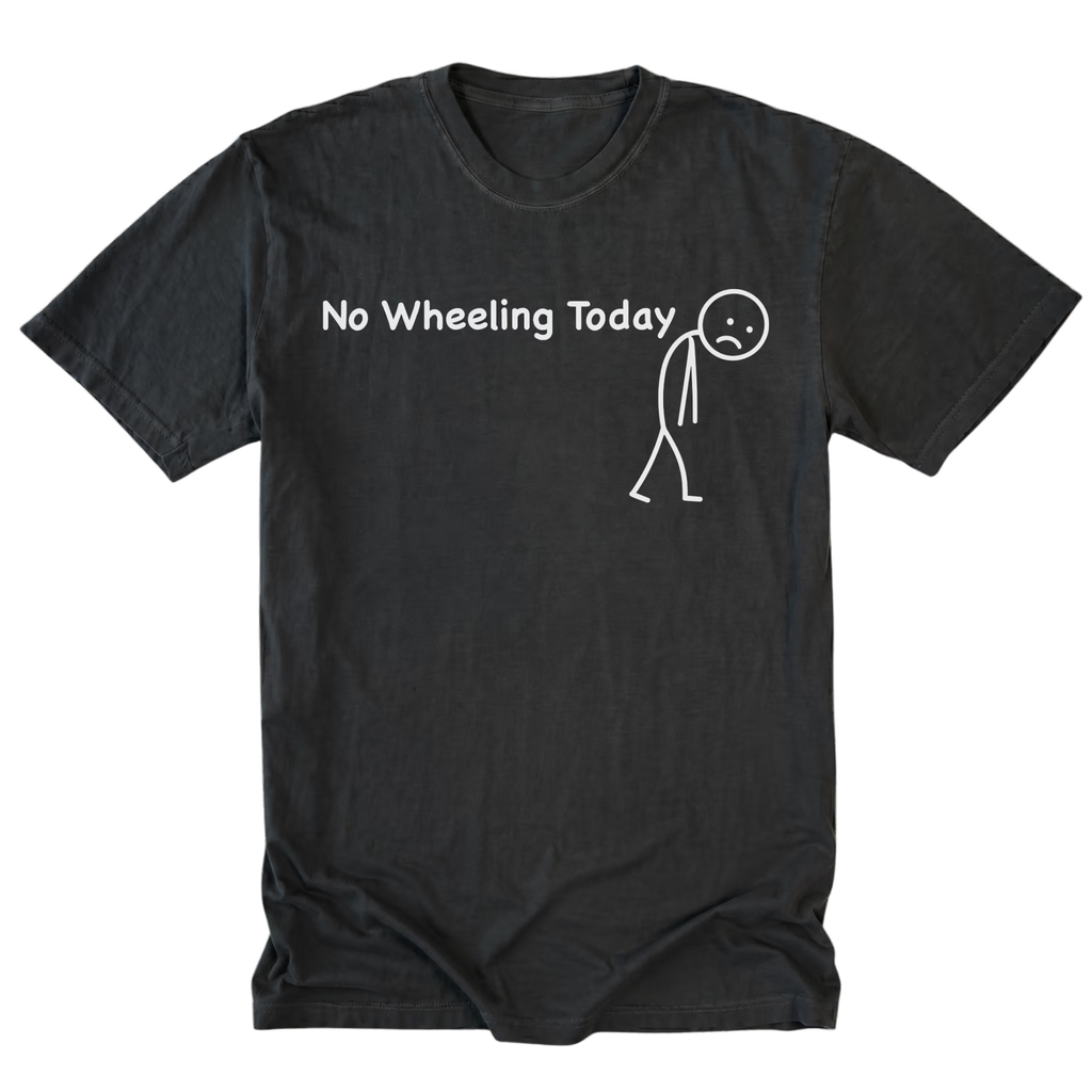 Black Tall Tee featuring the No Wheeling Today design on the front by Trail Snark.