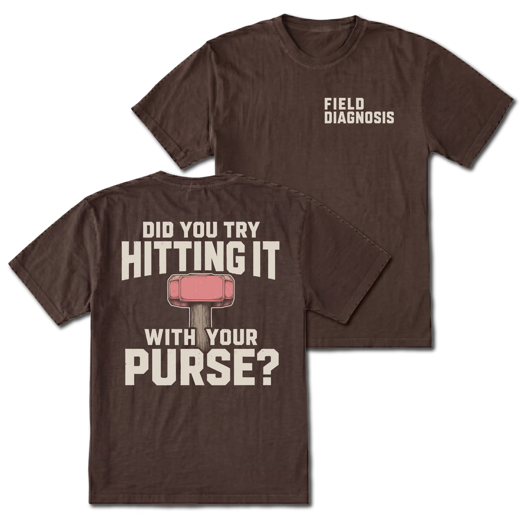 Espresso t-shirt featuring the Field Diagnosis chest print on the front and the Purse Hammer design on the back by Trail Snark.