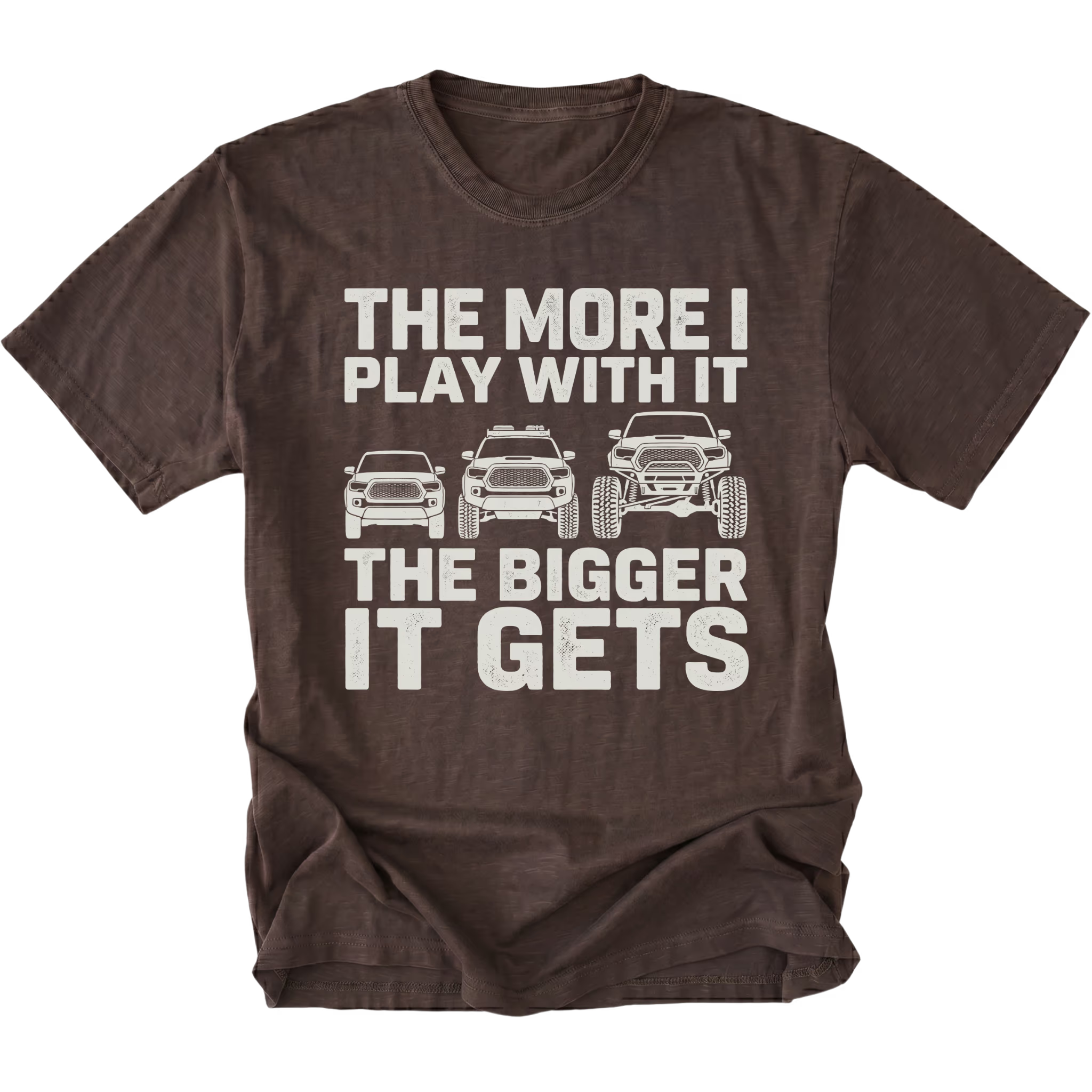 Espresso T-Shirt featuring The More I Play With It The Bigger It Gets design with three progressively lifted trucks shown on the front view by Trail Snark.