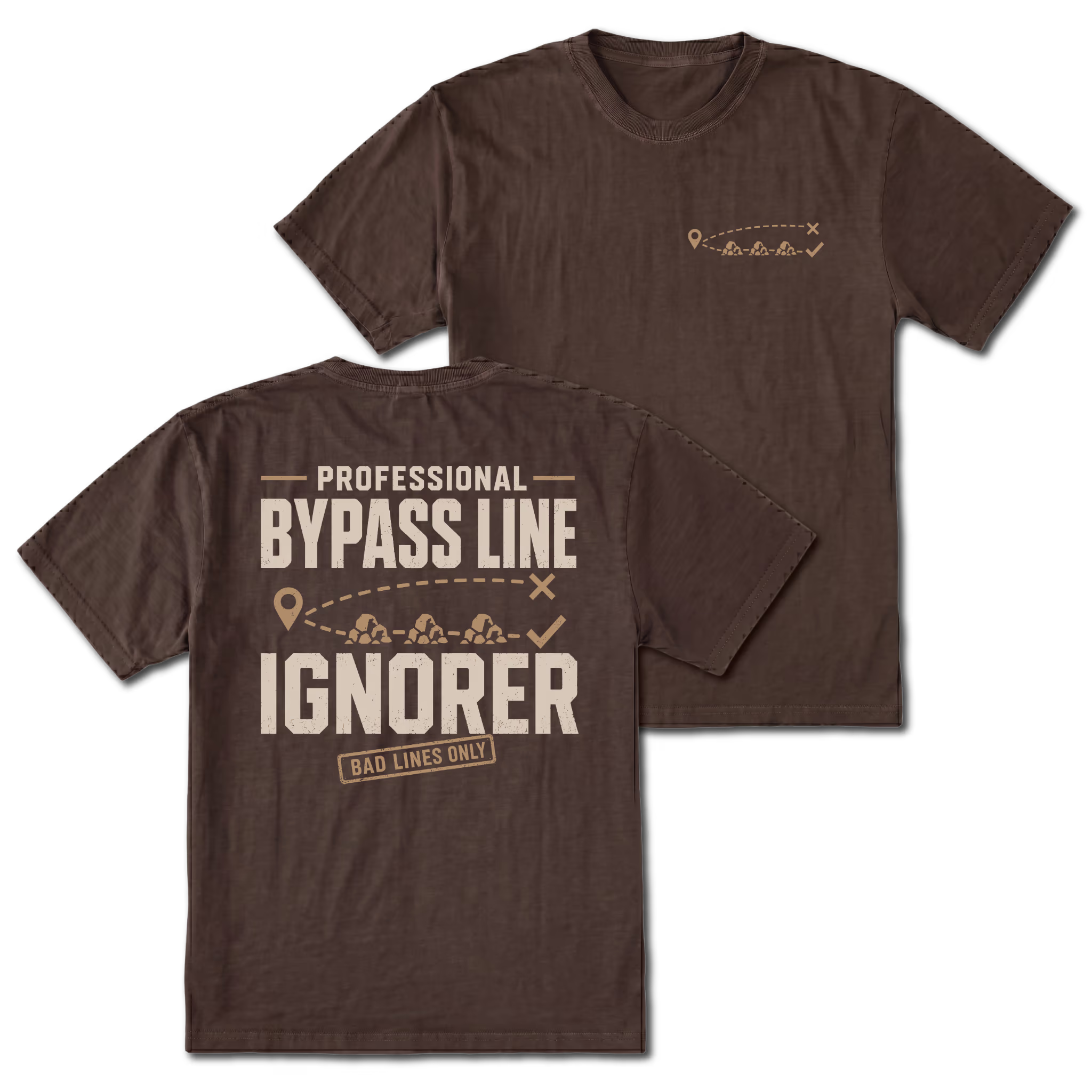 Espresso T-shirt with Professional Bypass Route Ignorer back design and small trail route front chest print by Trail Snark.
