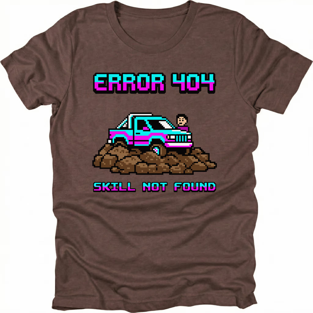 Espresso t-shirt featuring pixel art off-road vehicle with error 404 skill not found text graphic shown from the front by Trail Snark.