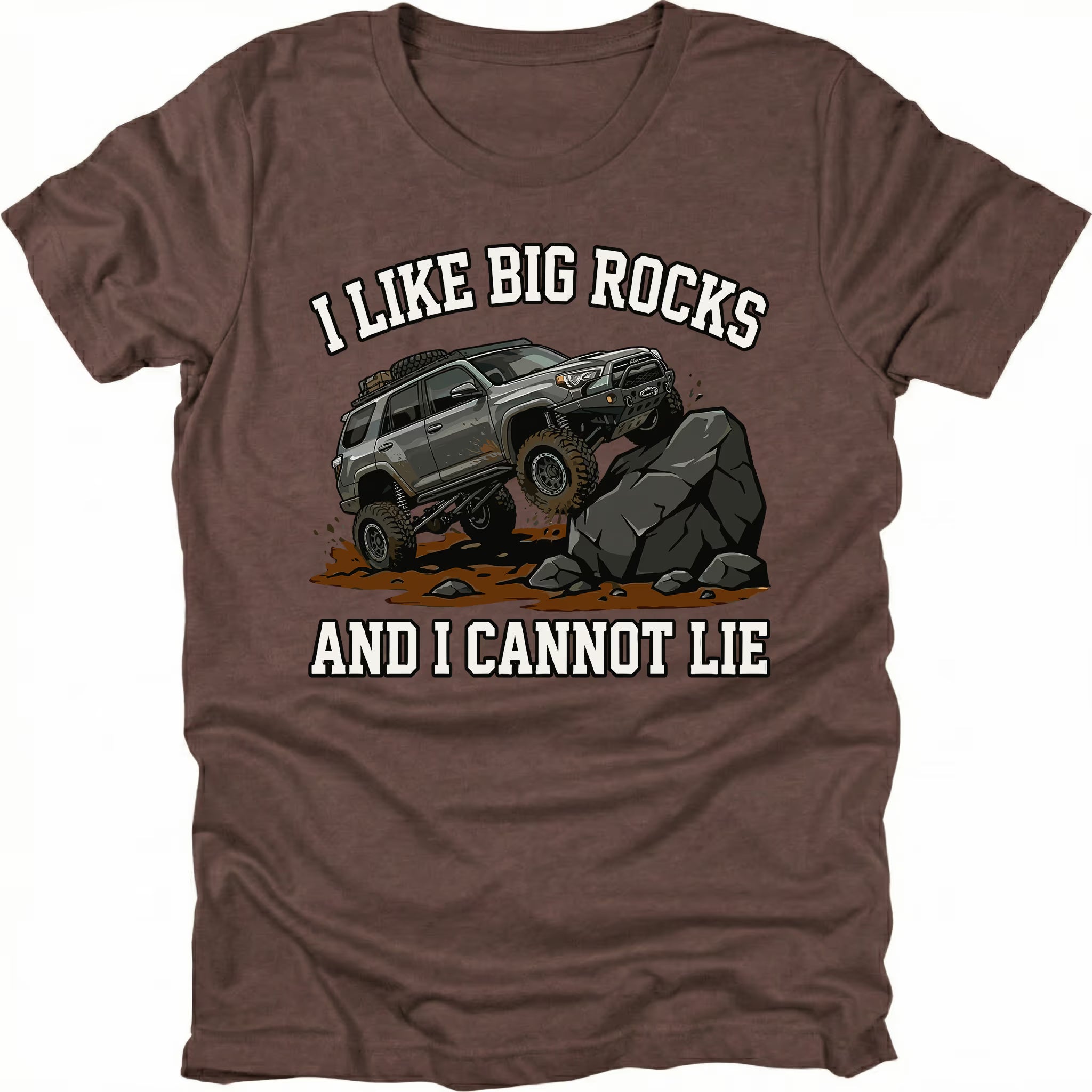 Espresso t-shirt featuring an off-road SUV climbing large rocks with the text I Like Big Rocks And I Cannot Lie, front view.