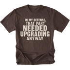 Espresso t-shirt featuring the Needed Upgrading design on the front by Trail Snark.