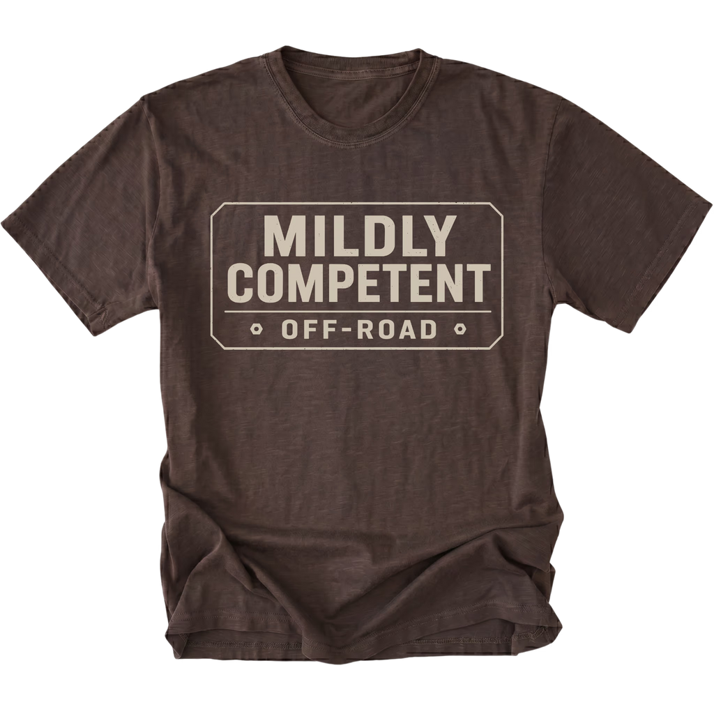 Espresso T-shirt with a Mildly Competent Off-Road design shown from the front by Trail Snark.