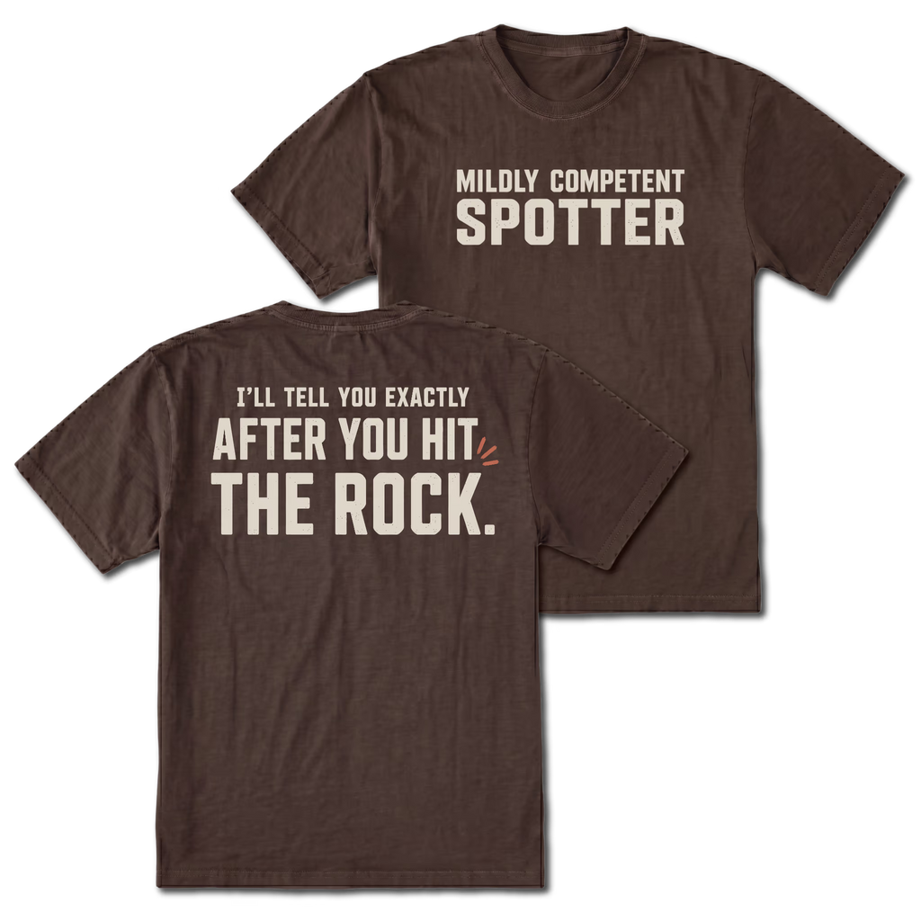 Espresso t-shirt featuring the Mildly Competent Spotter design on the front and the after you hit the rock design on the back by Trail Snark.