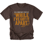 Espresso T-shirt with a While I've Got It Apart off-road repair design shown from the front by Trail Snark.