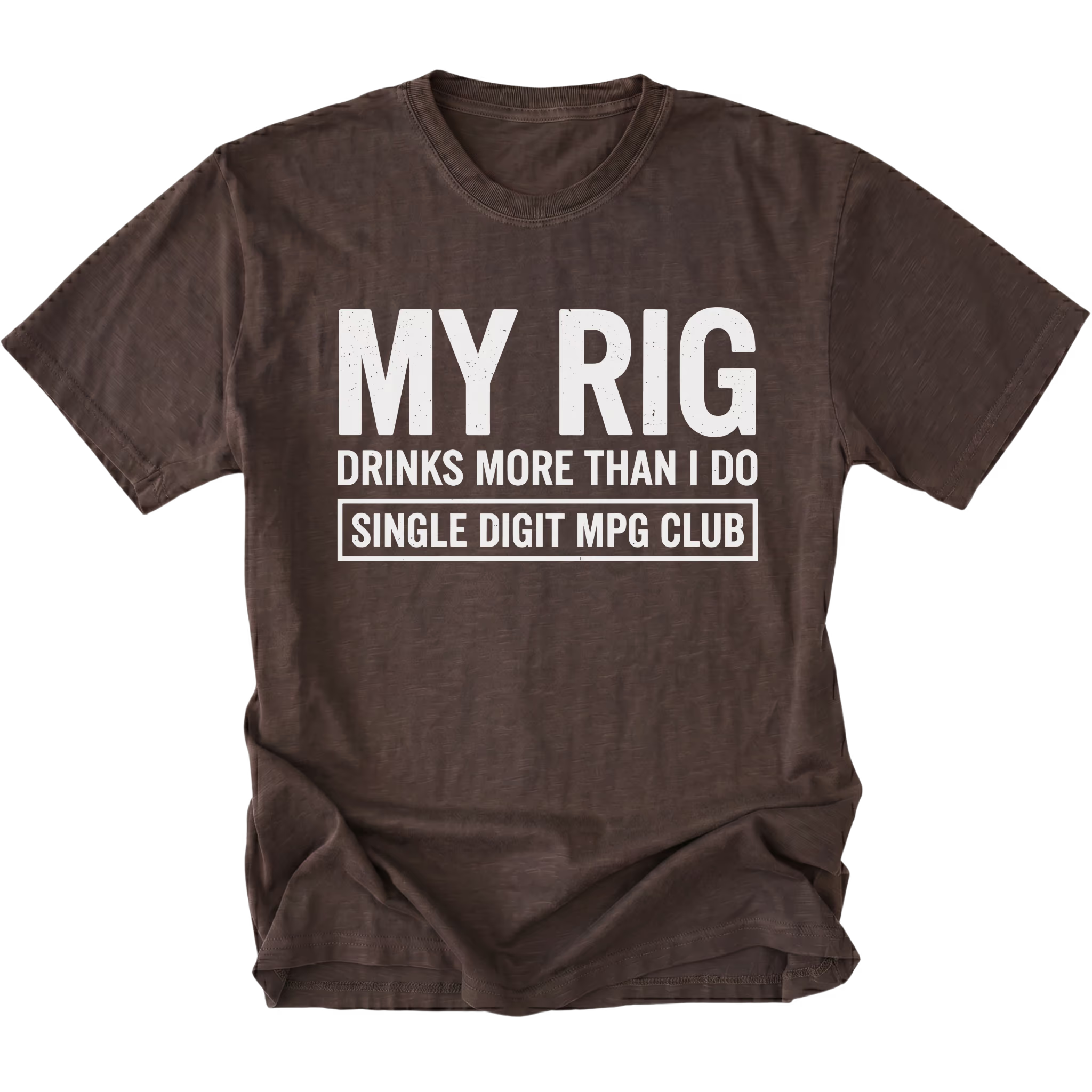 Espresso T-Shirt featuring My Rig Drinks More Than I Do Single Digit MPG Club design on front view by Trail Snark.