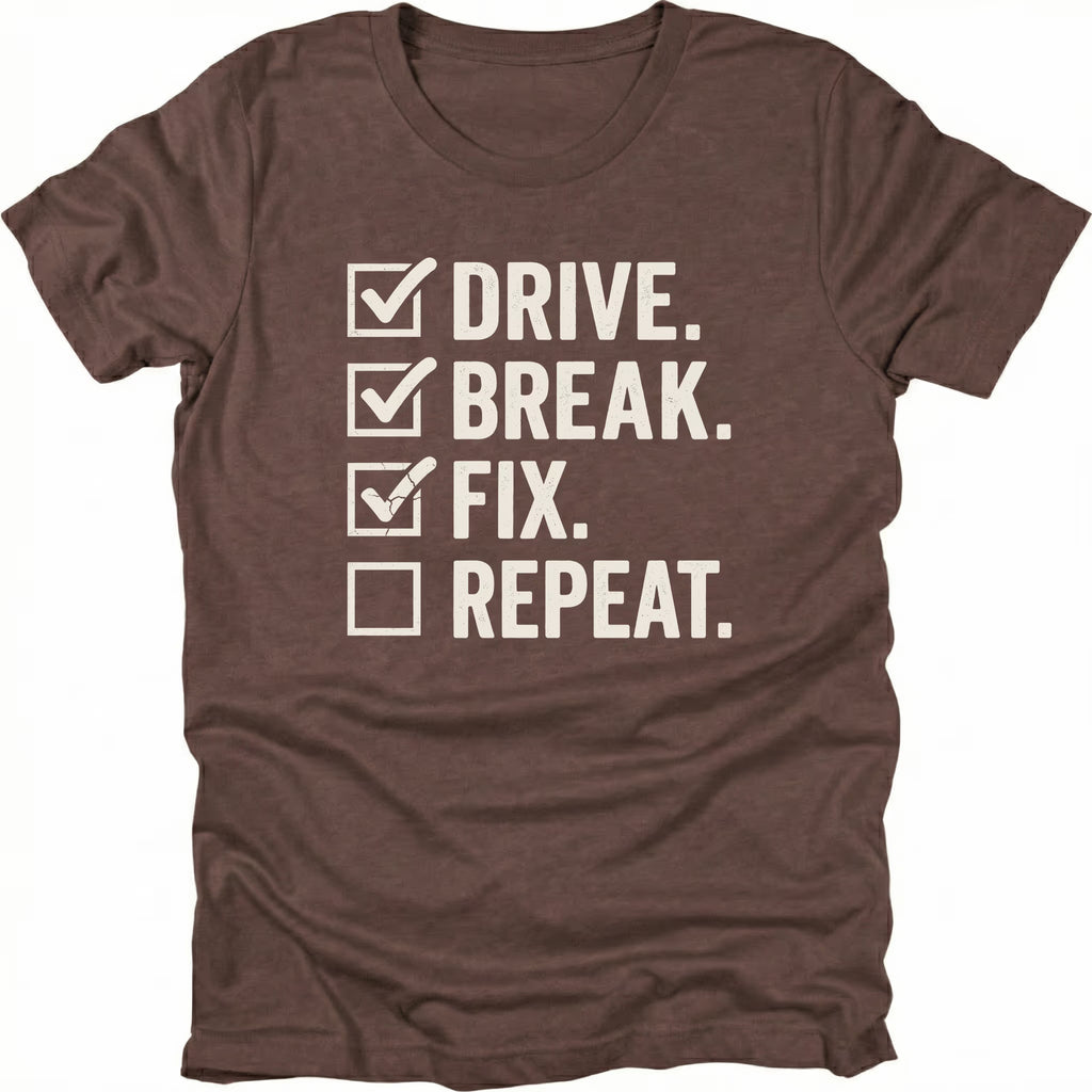 Espresso t-shirt featuring drive break fix repeat checklist text graphic shown from the front by Trail Snark.