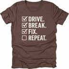 Espresso t-shirt featuring drive break fix repeat checklist text graphic shown from the front by Trail Snark.