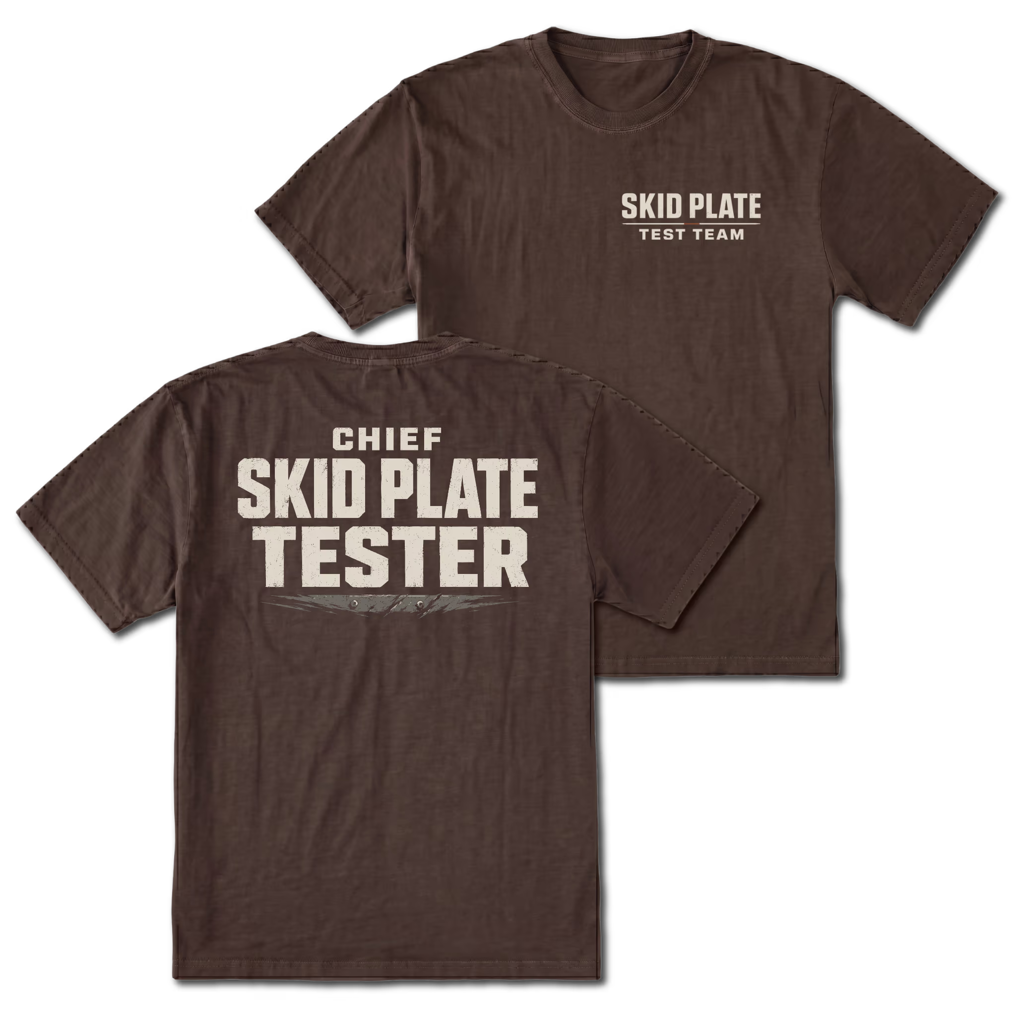 Espresso T-Shirt with Skid Plate Test Team front design and Chief Skid Plate Tester back design shown by Trail Snark.