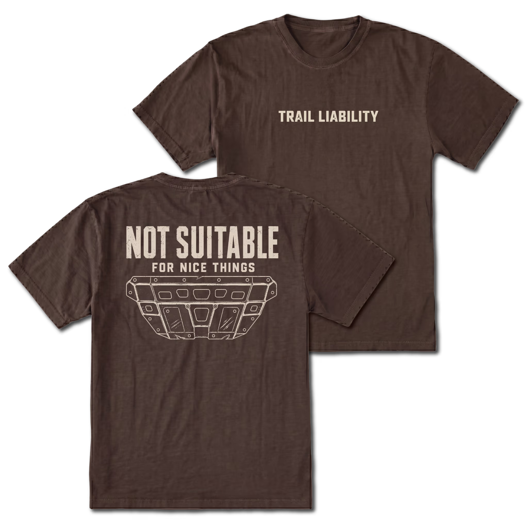Espresso T-shirt with a Not Suitable For Nice Things skid plate design shown from the back view by Trail Snark.