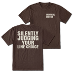 Espresso T-shirt with Silently Judging Your Line Choice back design and Unofficial Spotter front chest print by Trail Snark.