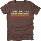 Espresso t-shirt with retro stripes and the phrase “Trust Me, I’m a Tacomaologist” printed on the front by Trail Snark.