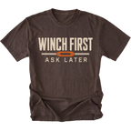 Espresso T-Shirt featuring the Winch First Ask Later design in front view by Trail Snark.