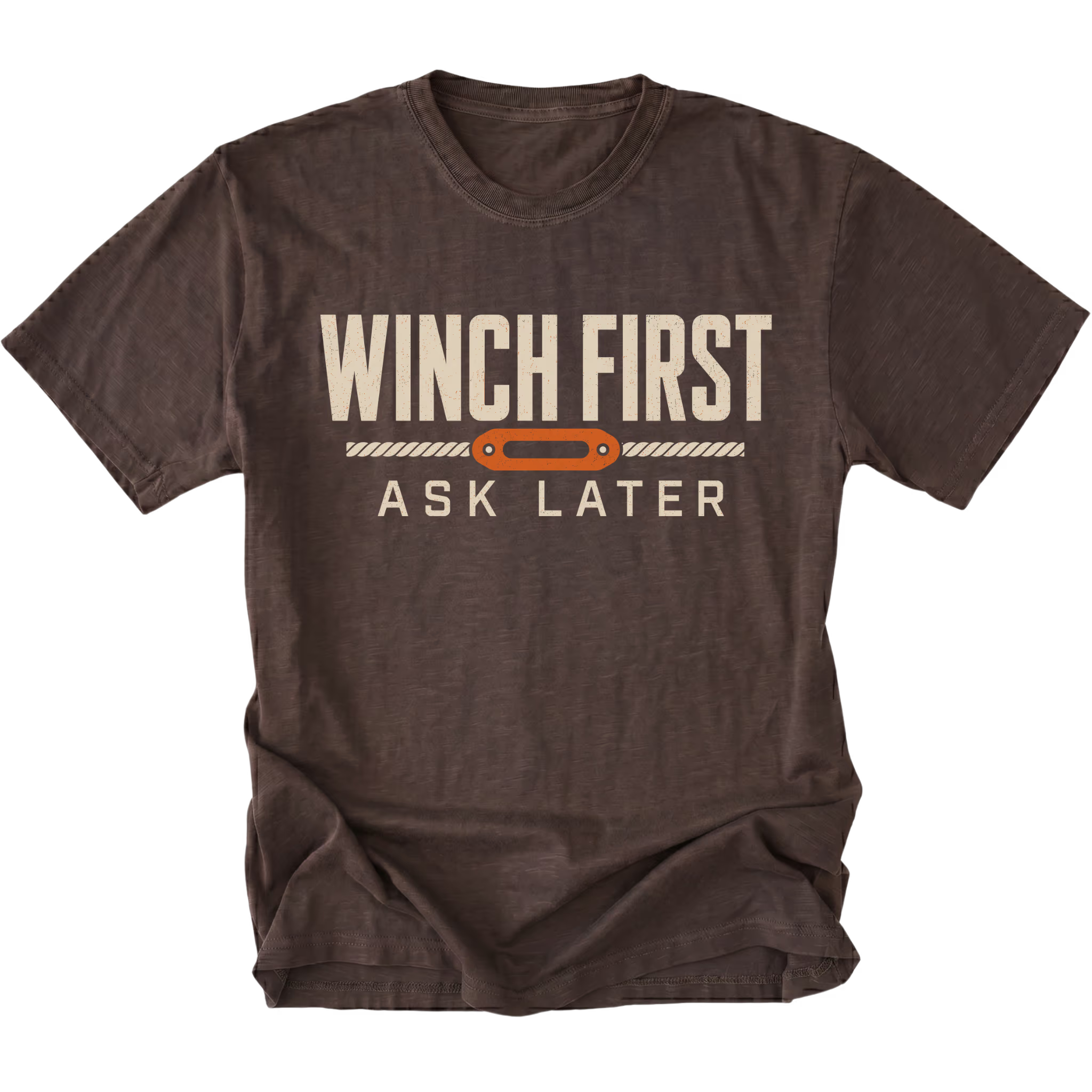 Espresso T-Shirt featuring the Winch First Ask Later design in front view by Trail Snark.