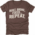 Espresso t-shirt featuring built broke fixed repeat bold text graphic shown from the front by Trail Snark.